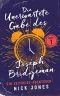 Die unerwartete Gabe des Joseph Bridgeman: Ein Zeitreise-Abenteuer (Die Zeitreisen Tagebücher 1)