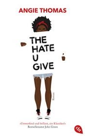 book cover of The Hate U Give by Angie Thomas