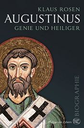 book cover of Augustinus: Genie und Heiliger by Klaus Rosen
