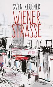 book cover of Wiener Straße by Sven Regener