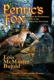 book cover of Penric's Fox: Penric and Desdemona Book 3 by Lois McMaster Bujold