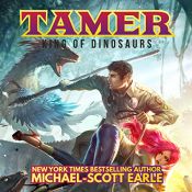 book cover of Tamer: King of Dinosaurs by Michael-Scott Earle
