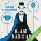 Glass Magician (Paper magician 2)