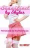 Sissified by Skylar: Feminized for the Frat House (English Edition)