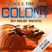 book cover of The Colony - Ein neuer Anfang by Patrick S. Tomlinson