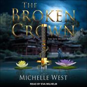 book cover of The Broken Crown: Sun Sword Series, Book 1 by Michelle West