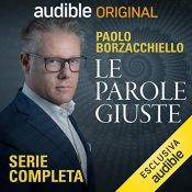 book cover of Le parole giuste. Serie completa by Paolo Borzacchiello