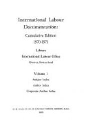 book cover of Subject index, author index, corporate author index by International Labour Office. Library