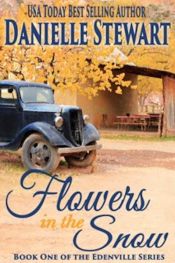 book cover of Flowers in the Snow by Danielle Stewart