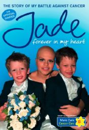 book cover of Forever in My Heart by Jade Goody
