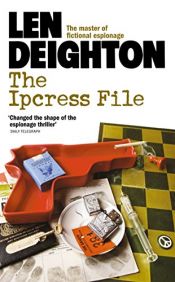 book cover of The IPCRESS File by لن دیتون