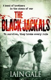 book cover of The Black Jackals by Iain Gale