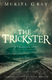 book cover of The trickster by Muriel Gray