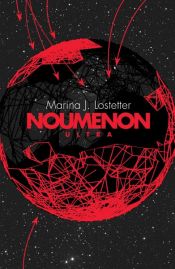 book cover of Noumenon Ultra (Noumenon, Book 3) by Marina J. Lostetter