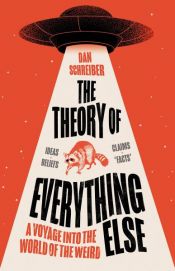 book cover of The Theory of Everything Else by Daniel Schreiber