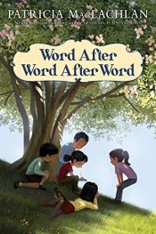 book cover of Word after word after word by Patricia MacLachlan