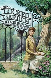 book cover of The Locked Garden by Gloria Whelan