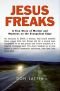 Jesus freaks : a true story of murder and madness on the evangelical edge