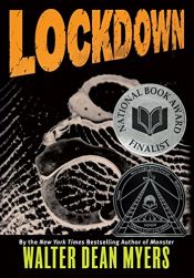 book cover of Lockdown by Walter Dean Myers