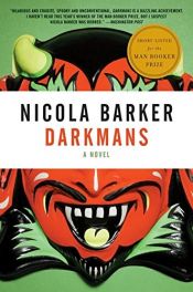 book cover of Darkmans by Nicola Barker