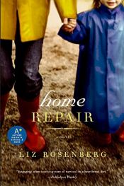 book cover of Home repair by Liz Rosenberg