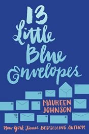 book cover of 13 Petites enveloppes bleues by Maureen Johnson