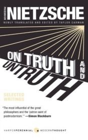 book cover of On Truth and Untruth: Selected Writings by Friedrich Nietzsche
