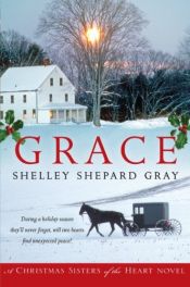 book cover of Grace: A Christmas Sisters of the Heart Novel by Shelley Shepard Gray