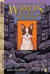 book cover of Warriors: SkyClan and the Stranger #1: The Rescue by Erin Hunter