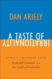 book cover of A Taste of Irrationality by Dr. Dan Ariely