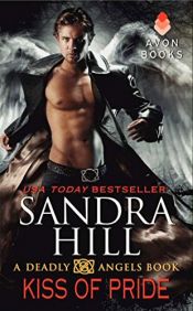 book cover of Kiss of Pride (Deadly Angels) by Sandra Hill