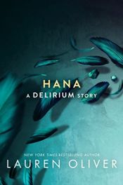 book cover of Hana by Lauren Oliver