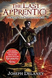 book cover of The Last Apprentice: Fury of the Seventh Son (Book 13) by Joseph Delaney