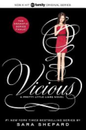 book cover of Pretty Little Liars #16: Vicious by שרה שפרד