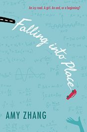 book cover of Falling into Place by Amy Zhang
