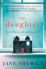book cover of The Daughter by Jane Shemilt