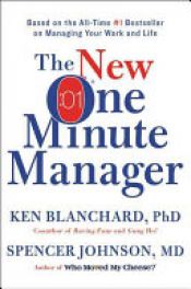 book cover of The New One Minute Manager by Ken Blanchard|Spencer Johnson, M.D.
