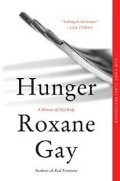 book cover of Hunger: A Memoir of (My) Body by Roxane Gay