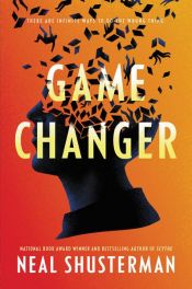 book cover of Game Changer by Neal Shusterman