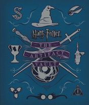 book cover of Harry Potter: The Artifact Vault by Jody Revenson