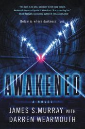 book cover of Awakened by Darren Wearmouth|James S. Murray