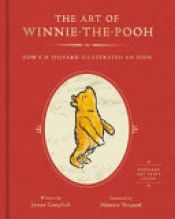 book cover of The Art of Winnie-the-Pooh by James Campbell