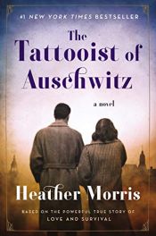 book cover of The Tattooist of Auschwitz by Heather Morris