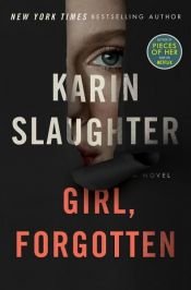 book cover of Girl, Forgotten by Karin Slaughter