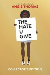 book cover of The Hate U Give Collector's Edition by Angie Thomas
