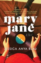 book cover of Mary Jane by Jessica Anya Blau