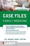 Case Files Family Medicine, Second Edition (LANGE Case Files)