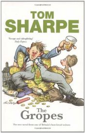 book cover of The Gropes by Tom Sharpe