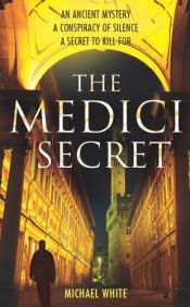 book cover of Het Medici-geheim by Michael White