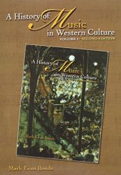 book cover of Anthology of Scores for A History of Music in Western Culture Volume II by Mark Evan Bonds